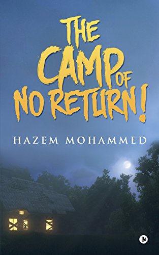 The Camp Of No Return [Paperback]