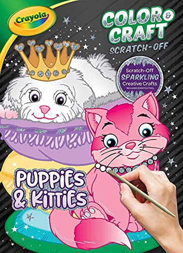 Crayola Color &amp Craft Scratch-Off Puppies &amp Kitties [Paperback]