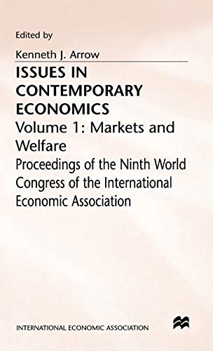 Issues in Contemporary Economics: Volume 1: Markets and Welfare [Hardcover]