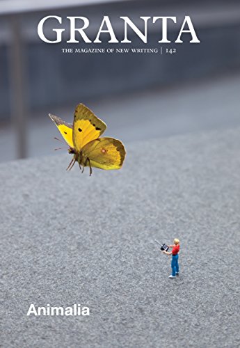 Granta 142 Animalia [Paperback]