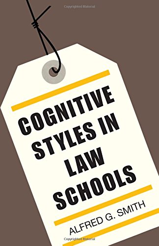 Cognitive Styles In Law Schools [Paperback]