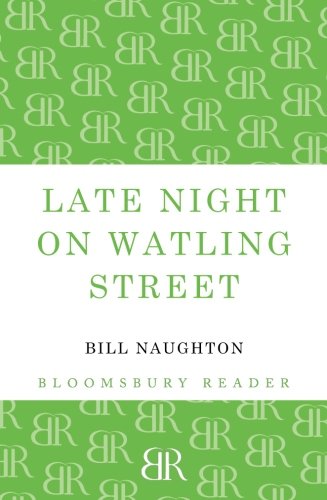 Late Night on Watling Street [Paperback]