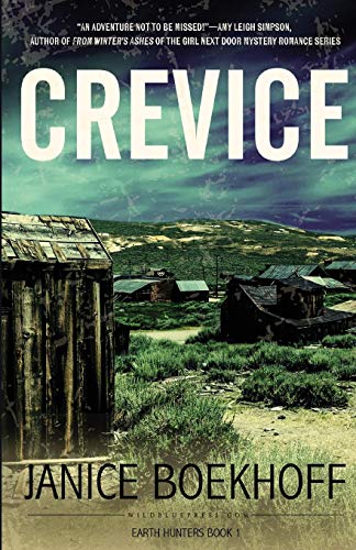 Crevice (earth Hunter Series) (volume 1) [Paperback]
