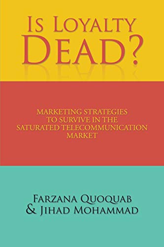 Is Loyalty Dead [Paperback]