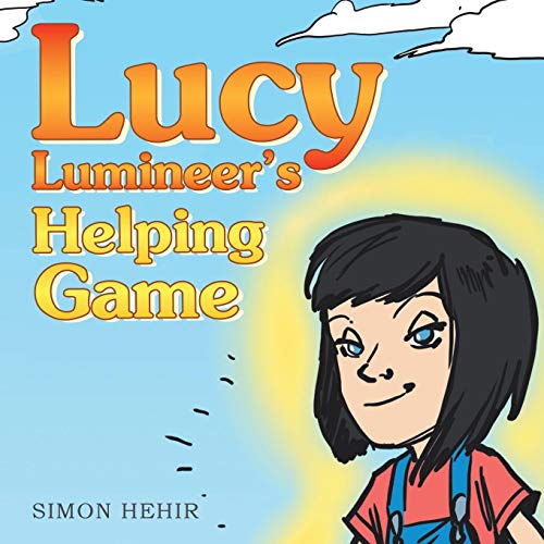 Lucy Lumineer's Helping Game [Paperback]
