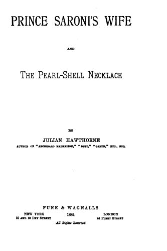 Prince Saroni's Wife, And The Pearl-Shell Necklace [Paperback]