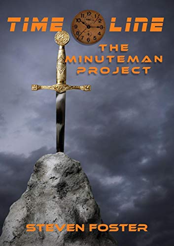 Timeline The Minuteman Project [Paperback]