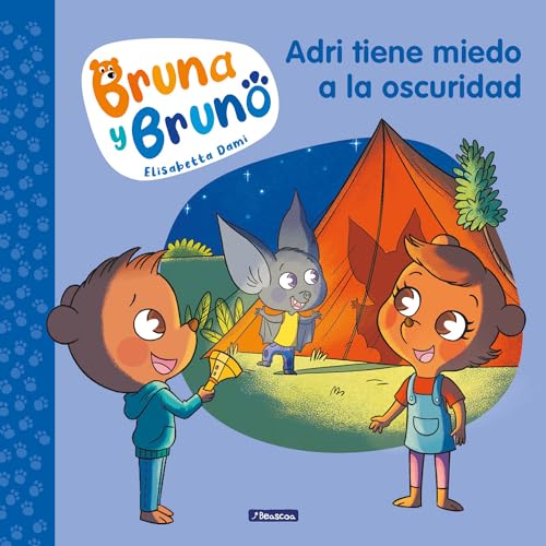 Adri tiene miedo a la oscuridad / Adri Is Afraid of the Dark [Paperback]