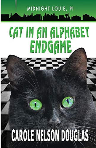 Cat In An Alphabet Endgame A Midnight Louie Mystery (the Midnight Louie Mysteri [Paperback]