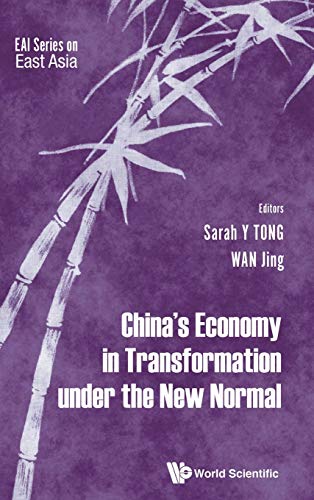 China's Economy In Transformation Under The New Normal (eai Series On East Asia) [Hardcover]