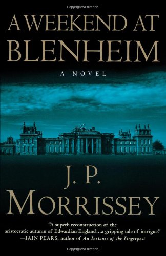 A Weekend at Blenheim A Novel [Paperback]