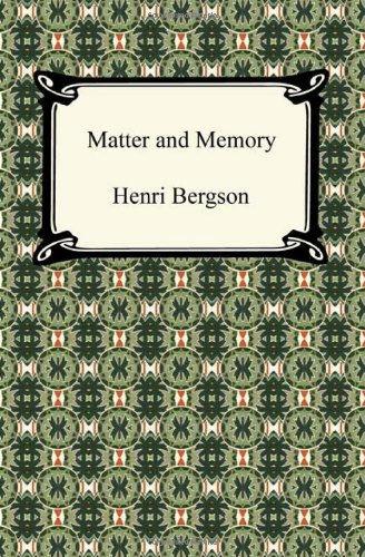 Matter And Memory [Paperback]