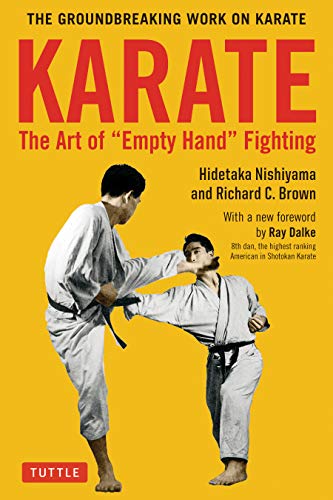 Karate The Art of Empty Hand Fighting The Groundbreaking Work on Karate [Paperback]