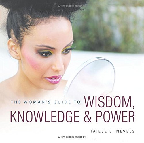 Woman's Guide to Wisdom, Knowledge & Power [Paperback]