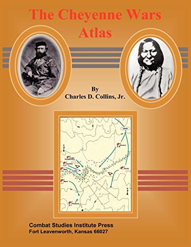 The Cheyenne Wars Atlas [Paperback]