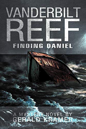 VanDerbilt Reef  Finding Daniel [Paperback]