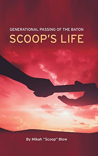 Generational Passing of the Baton Young Educated and Proud [Paperback]