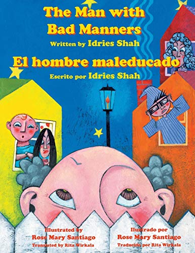 The Man With Bad Manners - El Hombre Maleducado [Paperback]