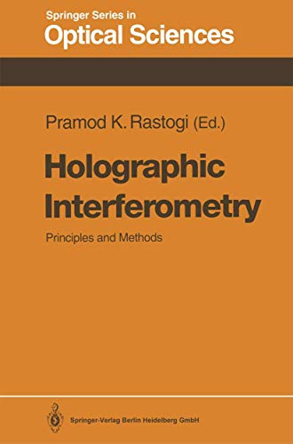 Holographic Interferometry Principles and Methods [Paperback]