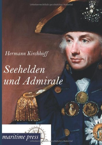 Seehelden und Admirale [Paperback]