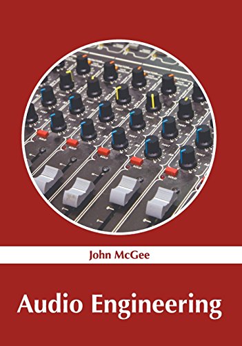 Audio Engineering [Hardcover]