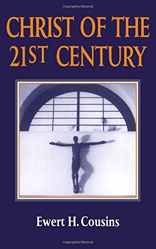 Christ of the 21st Century [Paperback]