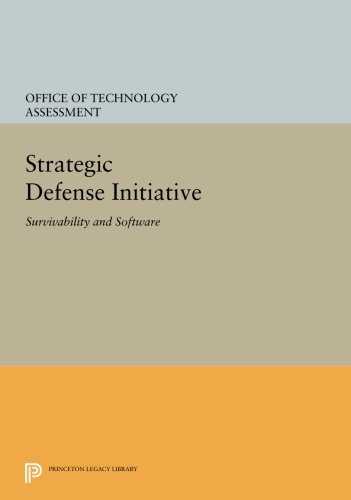 Strategic Defense Initiative Survivability and Software [Paperback]