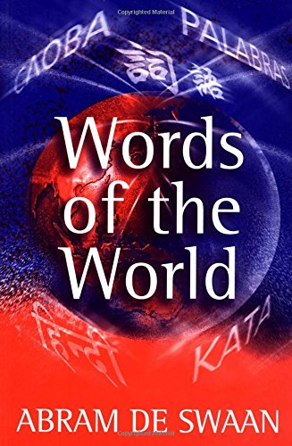 Words of the World The Global Language System [Paperback]