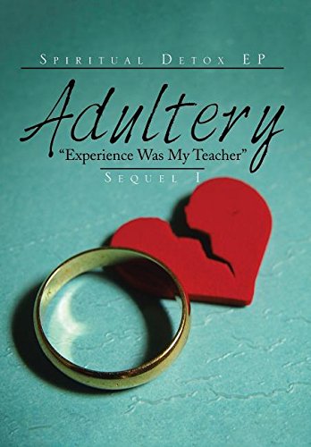 Adultery  experience Was My Teacher  [Hardcover]