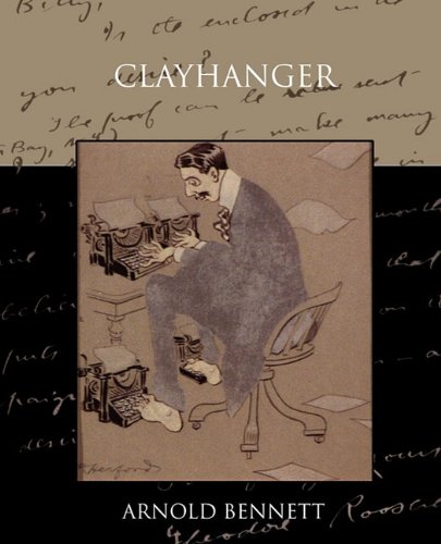 Clayhanger [Paperback]