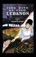 Come with Me from Lebanon  A Study of the Song of Solomon [Hardcover]