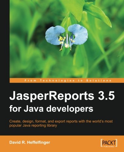 Jasperreports 3.5 For Java Developers [Paperback]