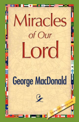 Miracles of Our Lord [Hardcover]