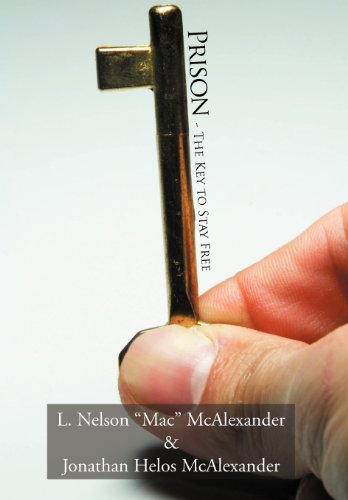 Prison - The Key To Stay Free [Hardcover]