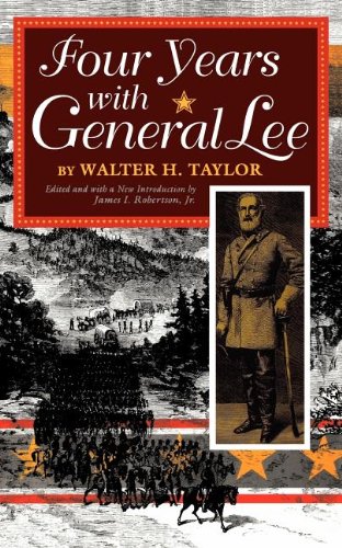 Four Years with General Lee [Paperback]