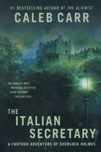 The Italian Secretary A Further Adventure of Sherlock Holmes [Paperback]