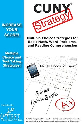 Cuny Test Strategy Winning Multiple Choice Strategies For The Cuny Test [Paperback]