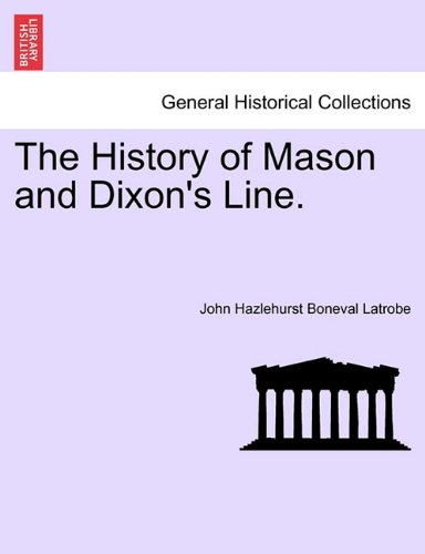 History of Mason and Dixon's Line [Paperback]