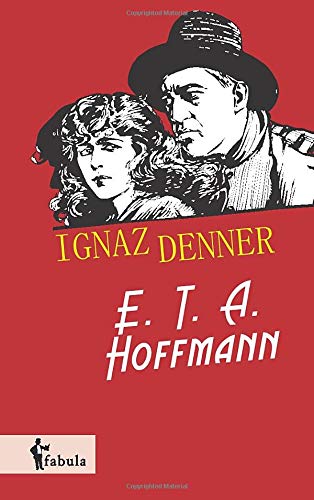 Ignaz Denner (german Edition) [Paperback]
