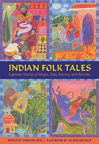 Indian Folk Tales Eighteen Stories Of Magic, Fate, Bravery And Wonder [Hardcover]