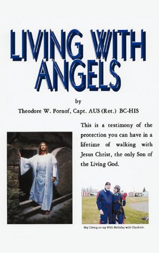 Living with Angels [Hardcover]