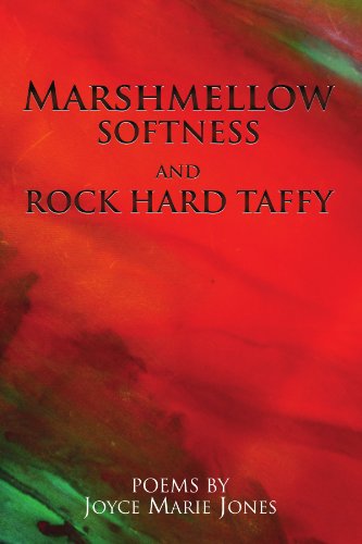 Marshmellow Softness and Rock Hard Taffy [Paperback]