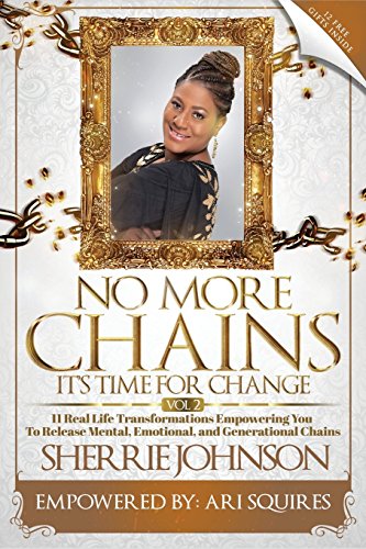 No More Chains Vol 2  It's Time for Change [Paperback]