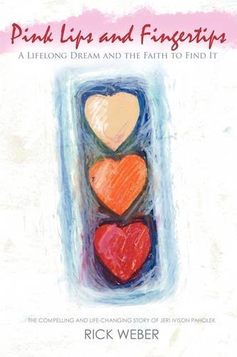 Pink Lips And Fingertips [Paperback]