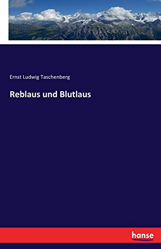 Reblaus und Blutlaus [Paperback]