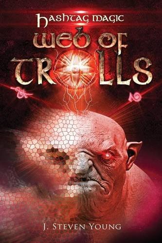 Web Of Trolls (hashtag Magic) [Paperback]