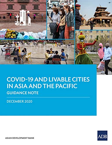 COVID-19 and Livable Cities in Asia and the Pacific Guidance Note [Paperback]
