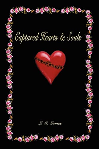 Captured Hearts and Souls [Paperback]