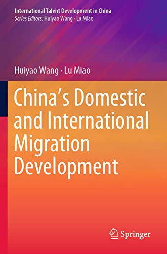 Chinas Domestic and International Migration Development [Paperback]