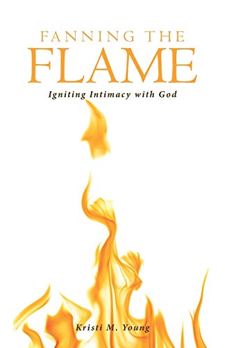 Fanning The Flame [Paperback]